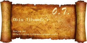 Obis Tihamér névjegykártya